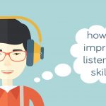 چگونه مهارت شنیداری خود را در یادگیری زبان انگلیسی تقویت کنیم؟